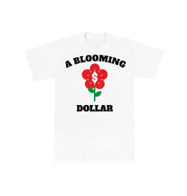 Load image into Gallery viewer, A Blooming Dollar Tee

